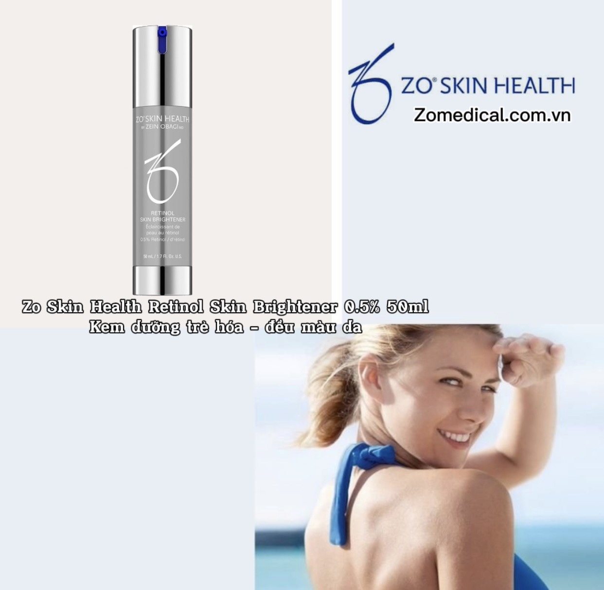 Kem dưỡng trẻ hóa sáng da Zo Skin Health Retinol Skin Brightener 0.5% 50ml